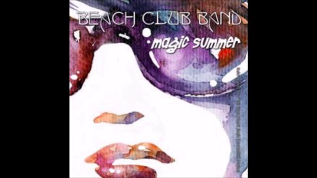 Beach-Club-Band-Magic-Summer-More-Summer-Mix.-New-Italo-Disco-2017-attachment