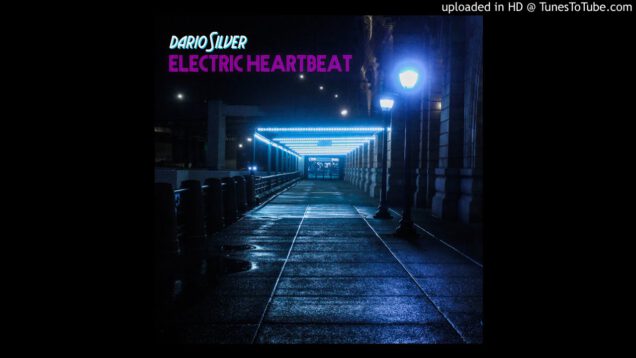 DARIO-SILVER-Electric-Heartbeat-2017-New-Gen-Italo-Disco-HiNRG-Mirko-Hirsch-attachment