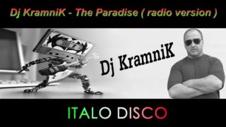 Dj-KramniK-The-Paradise-radio-version-attachment