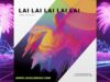 Lars-La-Ville-Lai-Lai-Lai-Lai-Lai-La-Ville-Extended-Italo-Edit-attachment