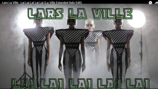 Lars-La-Ville-Lai-Lai-Lai-Lai-Lai-La-Ville-Extended-Italo-Edit-Music-Lyrics-Video-attachment