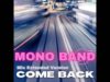 MONO-BAND-Come-Back-Mix-Extended-Version-attachment