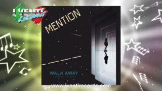 Mention-Walk-Away-ITALO-DISCO-2019-attachment