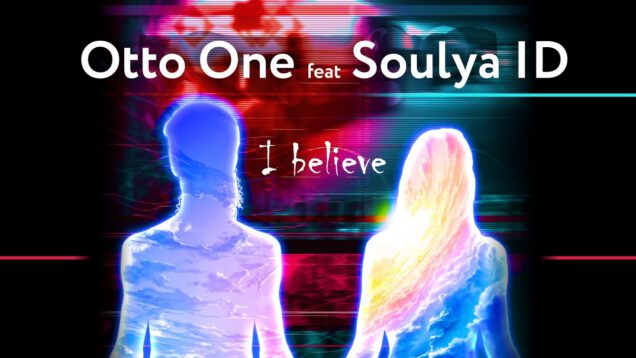 New-Italo-Disco.-Otto-One-feat-Soulya-ID-I-Believe-Extended-mix-attachment