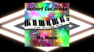 ROBERT-DELOREAN-My-Music-2018-TOM-GARROW-MIX-New-Gen-Italo-Disco-attachment