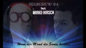 Starcrew-84-feat.-Mirko-Hirsch-Wenn-der-Mond-die-Sonne-beruhrt-attachment