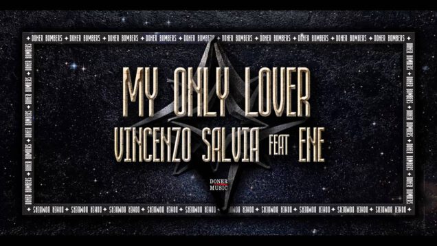 VINCENZO-SALVIA-My-only-lover-feat.-Ene-Doner-Bombers-Vol.4-13-attachment