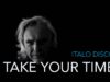 REEDS-Take-Your-Time-Italo-disco-Official-video
