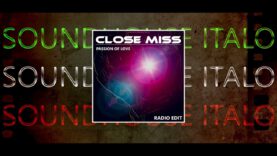 CLOSE-MISS-Passion-Of-Love-Radio-Edit-ITALO-DISCO-2024-attachment
