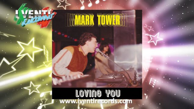 Mark-Tower-Loving-You-I-Venti-Remix-ITALO-DISCO-attachment