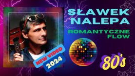 Slawek-Nalepa-Romantyczne-FlowOfficial-Music-VideoNew-Italo-Disco2024-attachment