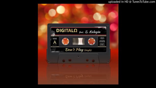 Digitalo-Feat-S-Kalugin-Dont-Play-Extended-Mix-Italo-Disco-2017-attachment