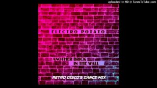 Electro-Potato-Another-Brick-In-The-Wall-Retro-Disco-Dance-Mix-2018-Pink-Floyd-Italo-Hi-Nrg-80s-attachment