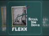 Flexx-Break-You-Down-Vocal-Version-2021-attachment