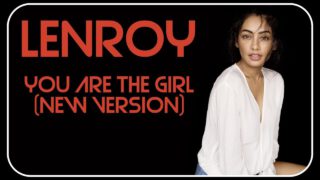 Lenroy-You-Are-The-Girl-New-Version-attachment