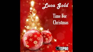 Luca-Gold-Time-For-Christmas-Italo-Disco-2019-attachment