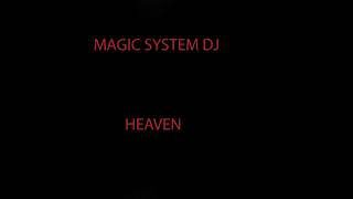 MAGIC-SYSTEM-D-J-HEAVEN-attachment