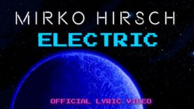 Mirko-Hirsch-Electric-2023-Official-Lyric-Video-Spacesynth-Vocoder-Laserdance-Style-attachment