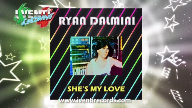 Ryan-Dalmini-Shes-My-Love-ITALO-DISCO-attachment