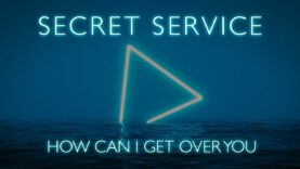 Secret-Service-—-How-Can-I-Get-Over-You-NEW-SONG-2022-attachment