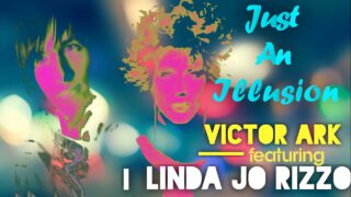 Victor-Ark-feat.-Linda-Jo-Rizzo-JUST-AN-ILLUSION-Italo-Disco-7-Single-Mix-2018-attachment