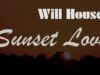 WILL-HOUSE-Sunset-Love-2017-NEW-GEN-ITALO-DISCO-AMBIENT-SPACE-VOCODER-attachment