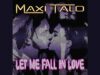 Maxi-Talo-Let-Me-Fall-In-Love-Italo-DiscoSynth-Pop-attachment