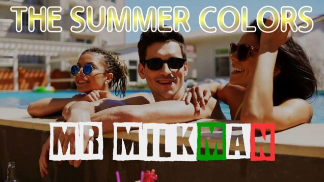 MR-MILKMAN-THE-SUMMER-COLORS-italo-disco-new-generation-2024-attachment