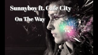 Sunnyboy-ft.-Cafe-City-On-The-Way-DJ-Ikonnikov-Remix-_-video-By-O.-V.-refresh-2021-attachment